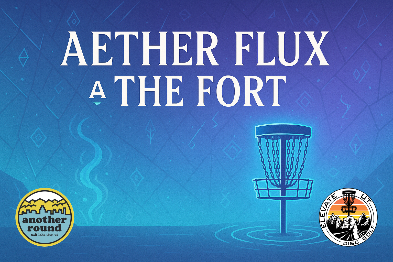 Aether Flux @ The Fort